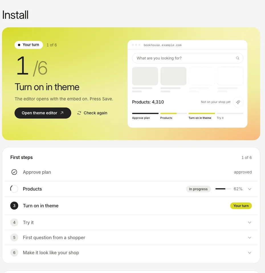 The Install tab: the step “Turn on in theme” is waiting for you, with a button that opens the theme editor.