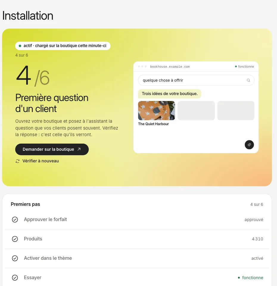 L’onglet Installation après le premier chargement : une pastille verte « en ligne » et l’étape de la première question d’un acheteur.